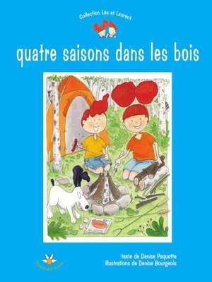 cover image of Quatre saisons dans les bois